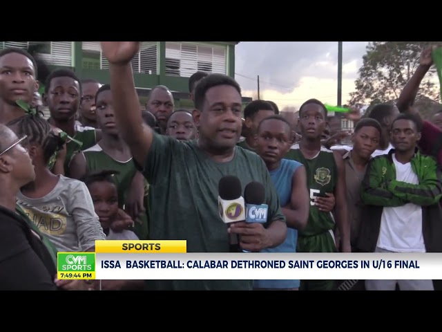 ISSA  Basketball: Calabar Dethroned Saint Georges In U/16 Final | Sports | CVMTV