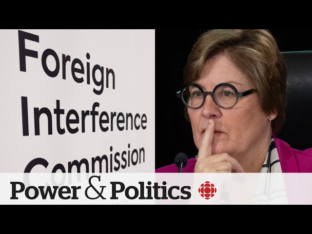 Foreign interference inquiry begins with a question — what can be made public? | Power & Politic