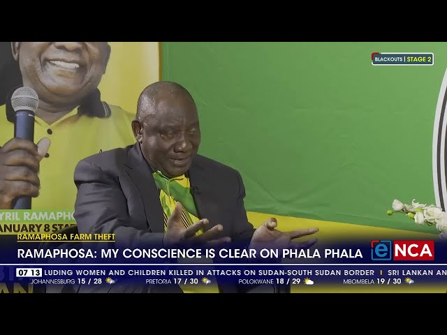 Ramaphosa says conscience clear on Phala Phala