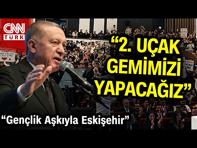 "Gençlik Aşkıyla Eskişehir" Buluşması... Erdoğan: "Muhalefet Paramparça Olmuş Durumda