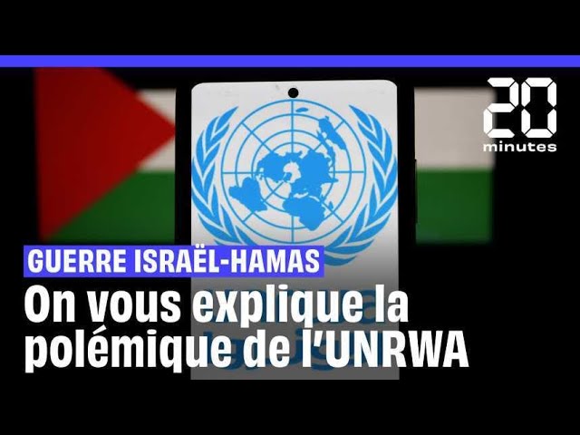 Guerre Israël-Hamas : L'UNRWA est-elle impliquée dans l'attaque du 7 octobre ?