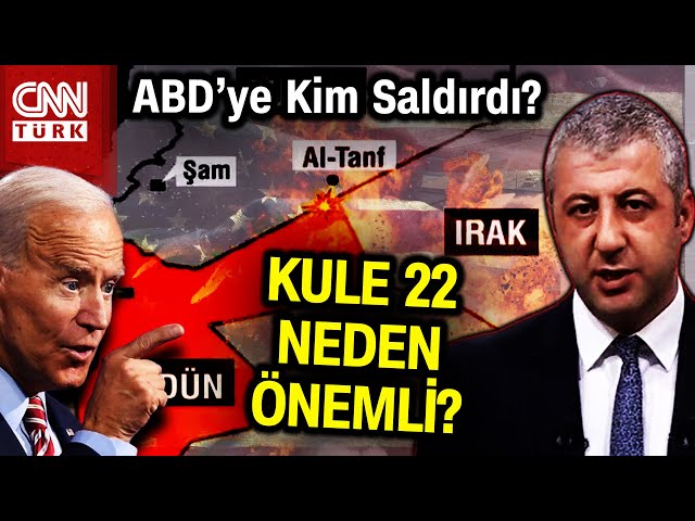 Suriye-Irak-Ürdün Üçgenindeki ABD’nin Stratejik Üssü Vuruldu! Kule 22 neden önemli? #Haber