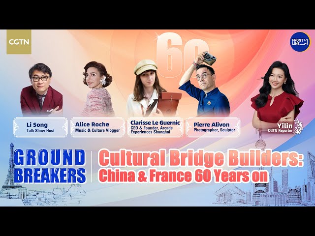 French and Chinese influencers bridge cultures through creative ways