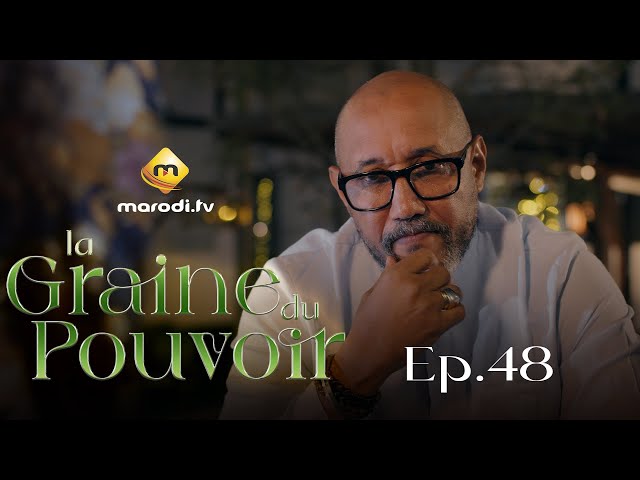 Série - La Graine du pouvoir - Saison 1 - Episode 48 - VOSTFR