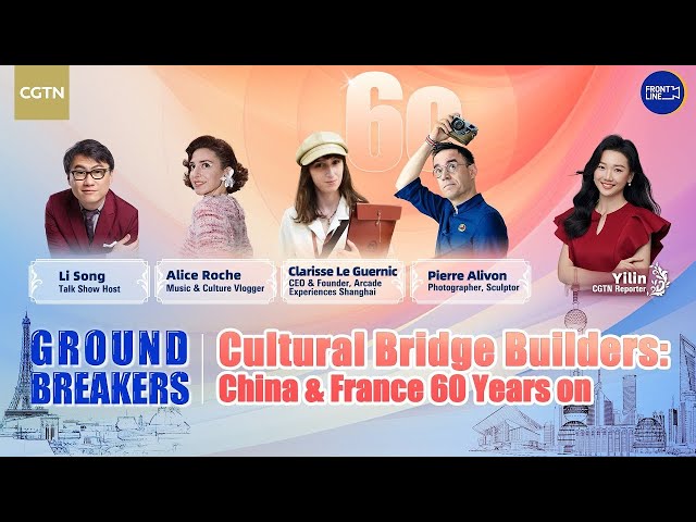 French and Chinese influencers bridge cultures through creative ways