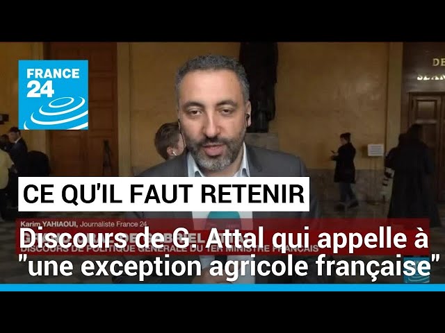 Discours de politique générale de G. Attal : ce qu'il faut retenir • FRANCE 24