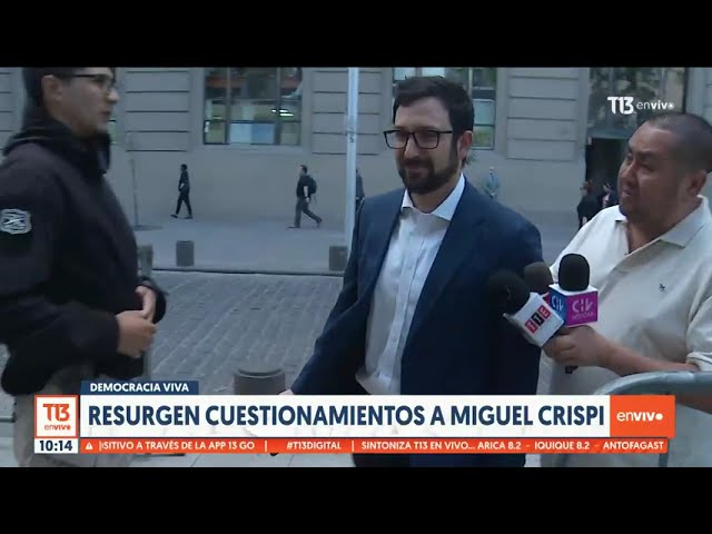 Caso Democracia Viva: Resurgen cuestionamientos contra Miguel Crispi