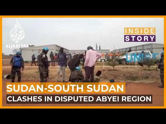 What's behind renewed violence on South Sudan & Sudan border?