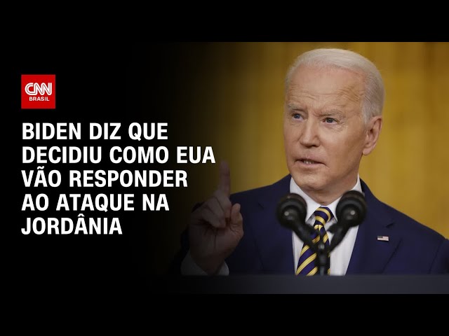 Biden diz que decidiu como EUA vão responder ao ataque na Jordânia | BRASIL MEIO-DIA