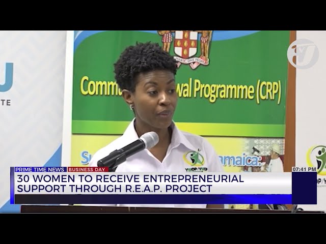 30 Women to Receive Entrepreneurial Support Through R.E.A.P Project | TVJ Business Day