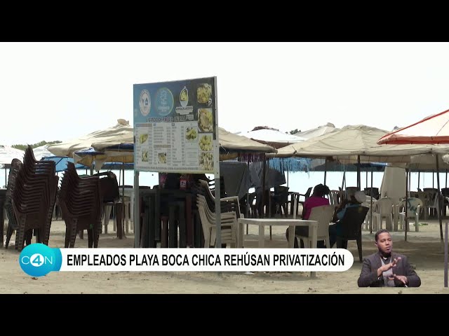 Empleados playa de Boca Chica rehúsan privatización