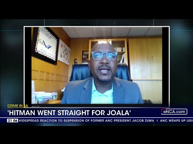 Crime in SA | "Hitman went straight for Joala"