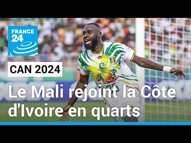 CAN 2024 : Le Mali rejoint la Côte d'Ivoire en quarts de finale • FRANCE 24