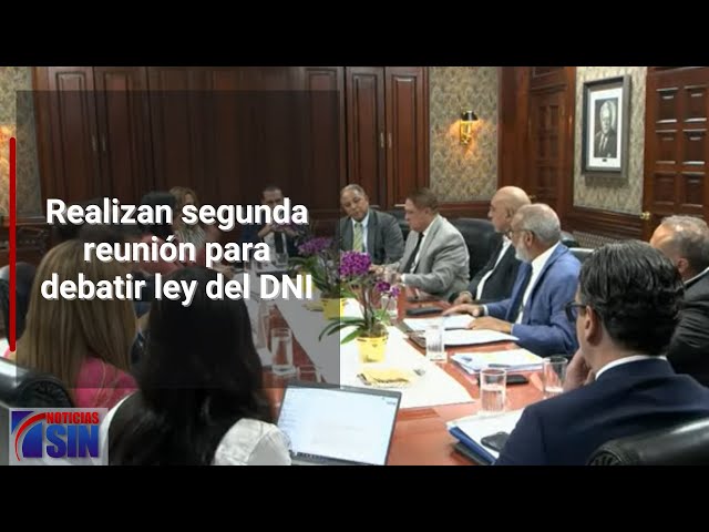 Realizan segunda reunión para debatir ley del DNI