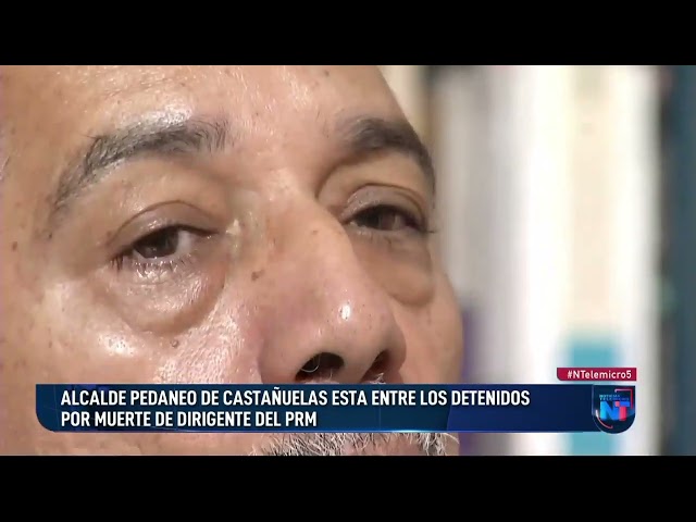 Alcalde pedáneo de Castañuelas está entre los detenidos por muerte de dirigente del PRM