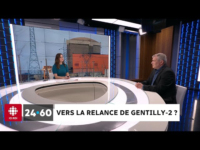 24•60 | Le nucléaire pourrait-il renaître au Québec?