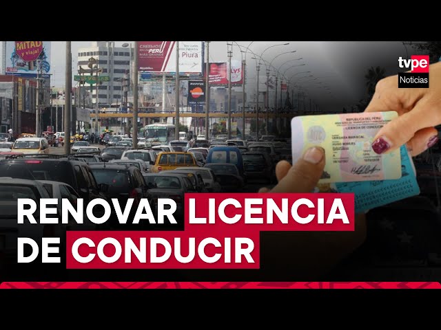 ¿Cómo tramitar la renovación o revalidación de la licencia de conducir? Aquí te lo contamos