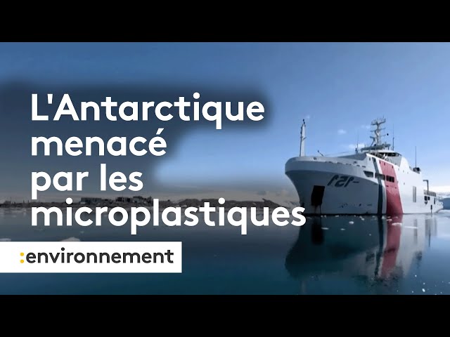 L' Antarctique menacé par les microplastiques