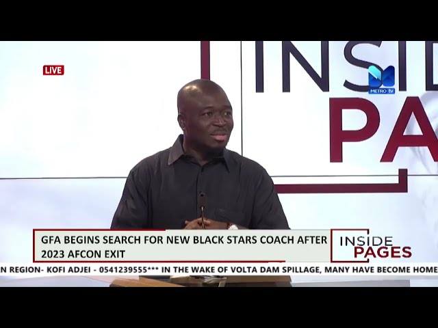 GFA BEGINS SEARCH FOR NEW BLACK STARS COACH AFTER 2023 AFCON EXIT | #InsidePages