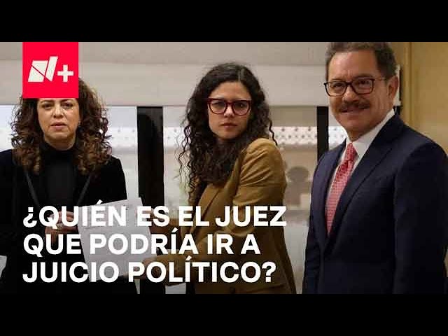 Juez Crescencio Contreras: ¿Quién es y por qué el gobierno pide juicio político en su contra?