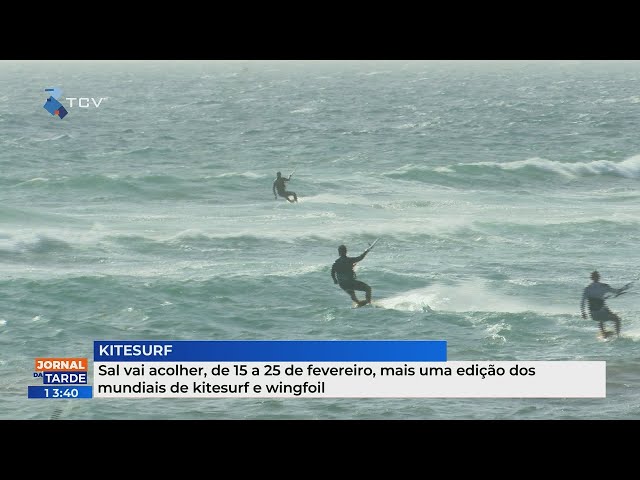 Sal vai acolher, de 15 a 25 de fevereiro, mais uma edição dos mundiais de kitesurf e wingfoil