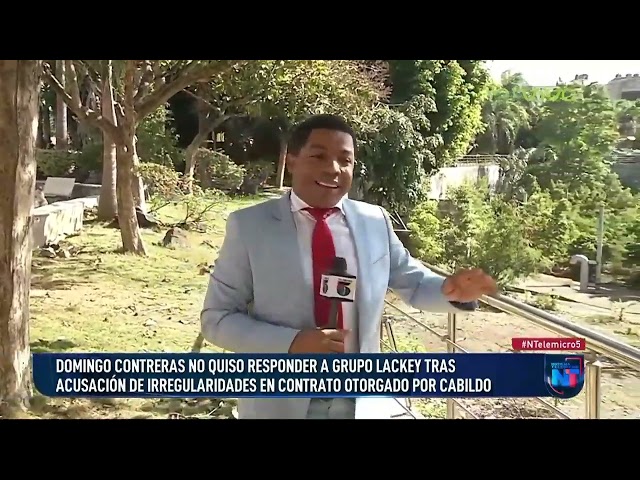 Grupo Lackey exhorta a Domingo Contreras presentar pruebas que sustente su denuncia