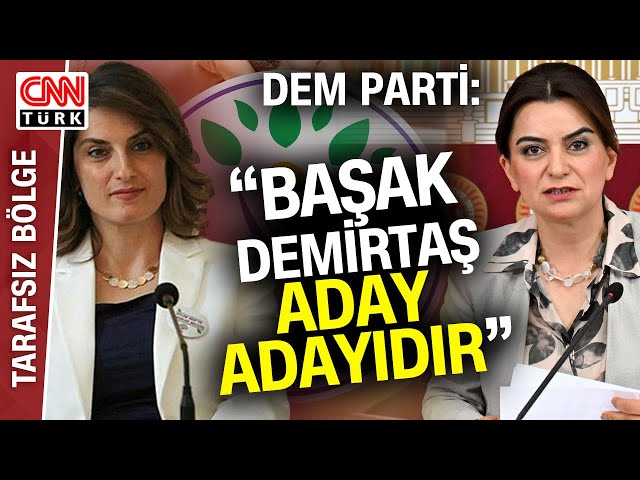 DEM Parti'nin Adayı Başak Demirtaş Olacak Mı? Hakan Bayrakçı: "Adaylığı Zor Görünüyor"