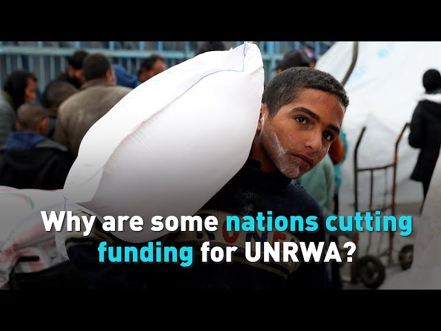 Why are some nations cutting funding for UNRWA?