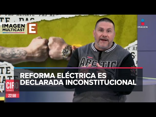 La Suprema Corte 'tumba' en definitiva la reforma eléctrica