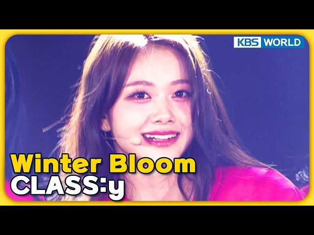 Winter Bloom - CLASS:y [Immortal Songs 2] | KBS WORLD TV 240127