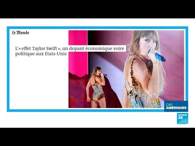 "L'effet Taylor Swift" : de l'économie à la politique, quel est le poids de la s