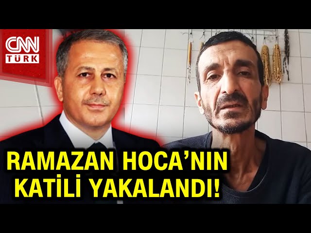 SON DAKİKA!  | Ramazan Hoca'nın Katil Zanlısı Yakalandı! Bakan Ali Yerlikaya'dan Açıklama 