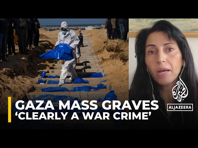 Mass grave discovered in northern Gaza ‘clearly a war crime’