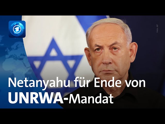 Netanyahu fordert Ende von UNRWA-Mandat