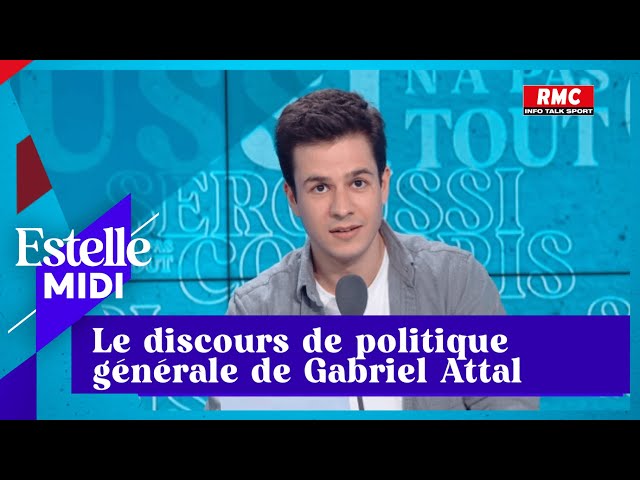 Vincent Seroussi: "Le discours de politique générale de Gabriel Attal"