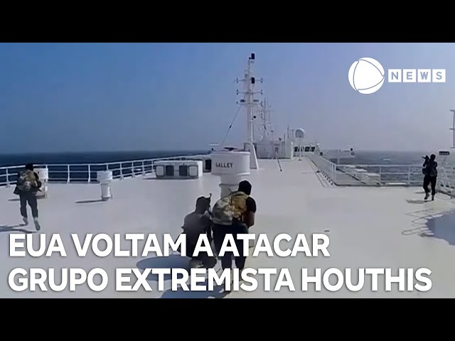 EUA voltam a atacar grupo extremista houthis