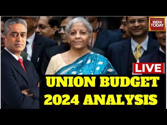 Budget 2024 LIVE News | Nirmala Sitharaman Budget News | Budget 2024 Analysis With Rajdeep Sardesai