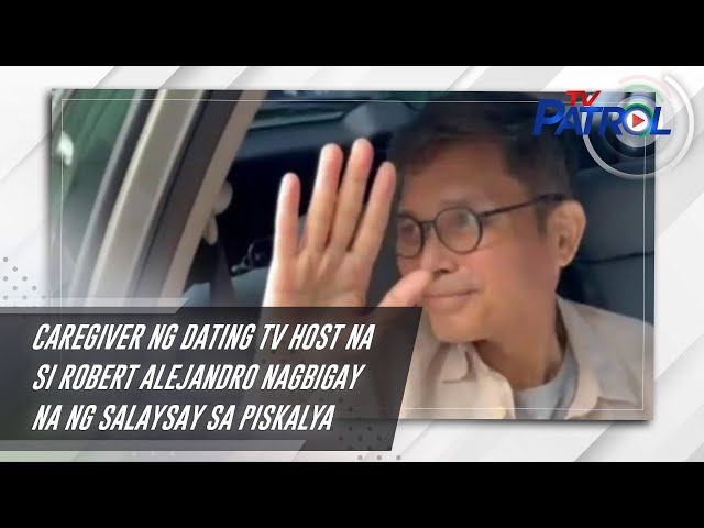 Caregiver ng dating TV host na si Robert Alejandro nagbigay na ng salaysay sa piskalya | TV Patrol