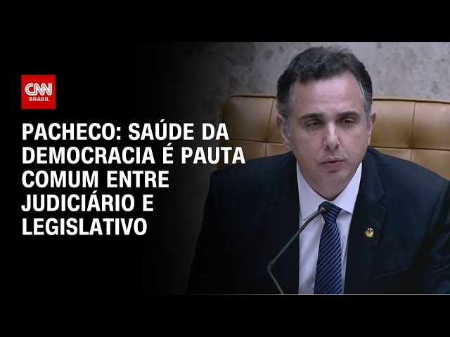 Em discurso, Pacheco diz que "segurança democrática" depende dos Três Poderes | BASTIDORES