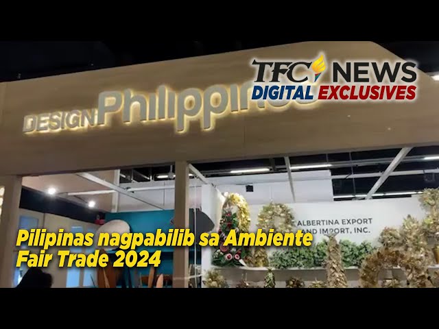 ⁣Pilipinas nagpabilib sa Ambiente Fair Trade 2024 | TFC News Digital Exclusives