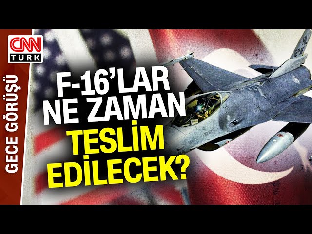 ABD'nin Türkiye'ye F-16 Satış Sürecinde Son Durum Ne? F-16'lar Ne Zaman Teslim Edilec