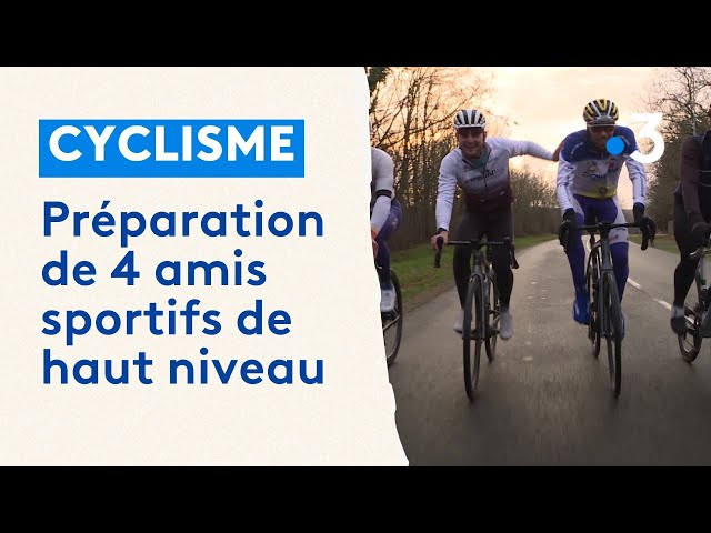 Cyclisme : préparation de 4 amis sportifs de haut niveau
