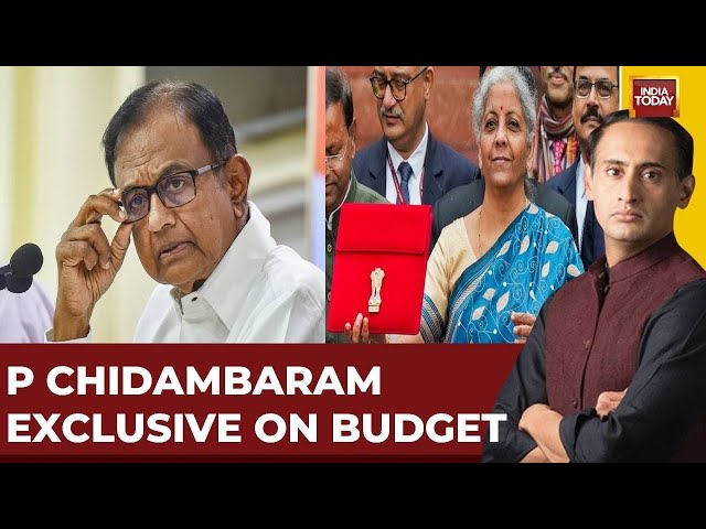 LIVE: P Chidambaram Exclusive On Budget 2024 Live | Budget 2024 Live News | India Today Live