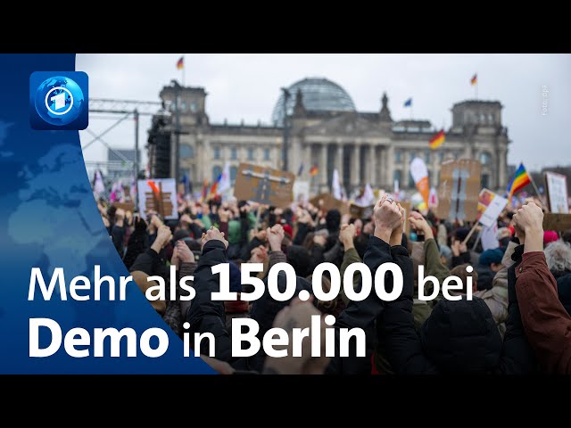 Berlin: Mehr als 150.000 Menschen bei Demo gegen Rechtsextremismus