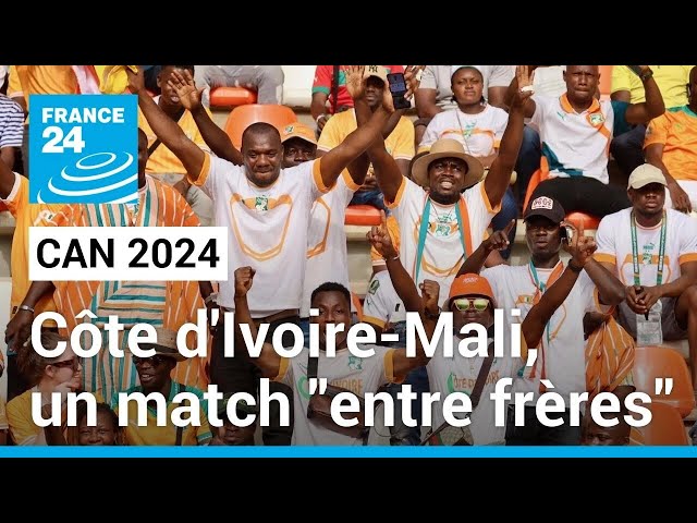 CAN 2024 : un match "entre frères" entre la Côte d'Ivoire et le Mali, une demi-finale