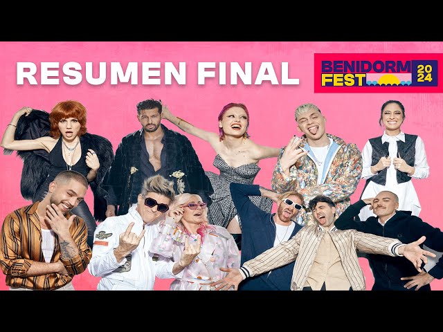 Mejores momentos de la GRAN FINAL | Benidorm Fest 2024