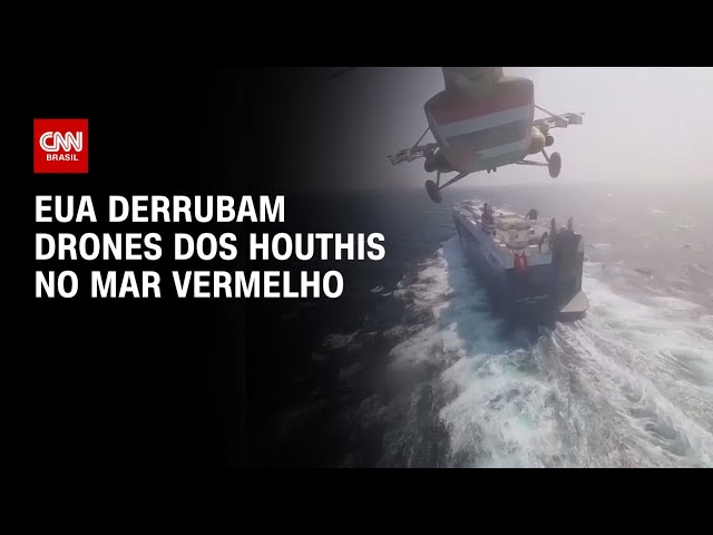 EUA derrubam drones dos Houthis no Mar Vermelho | AGORA CNN