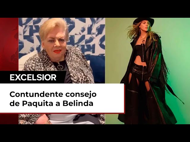 Este es el contundente consejo que le dio Paquita la del Barrio a Belinda