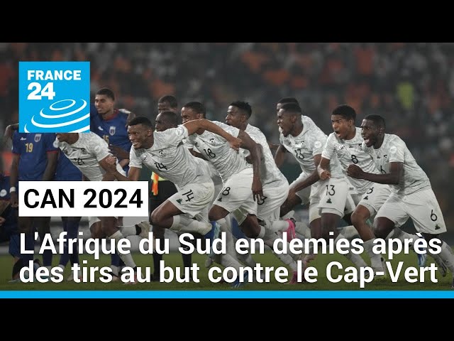 CAN 2024 : l'Afrique du Sud élimine les Cap-Vert aux tirs au but et se hisse en demi-finale