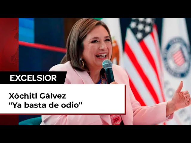 Xóchitl Gálvez llama a la gente a no pelearse por los políticos: "Ya basta de odio"